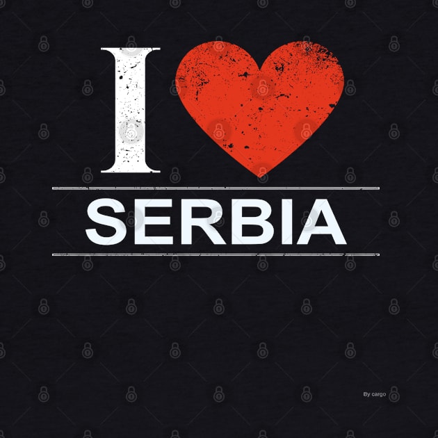 I Love Serbia - Gift for Serbian From Serbia by giftideas